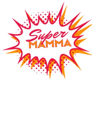 SUPER MAMMA  2 