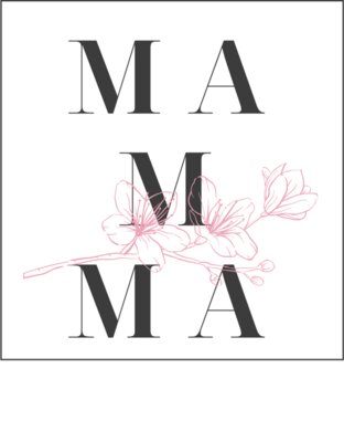 MAMMA FLOWER